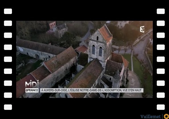 VUE D'EN HAUT : L'église Notre-Dame de l'Assomption d'Auvers-sur-Oise